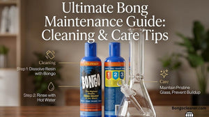 Ultimate Bong Maintenance Guide: Cleaning & Care Tips.